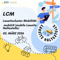 Lausitzcluster Mobilität – mobiLH (mobile Lausitz-Haltestelle)